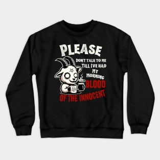 Morning Blood of the Innocent (dark) Crewneck Sweatshirt